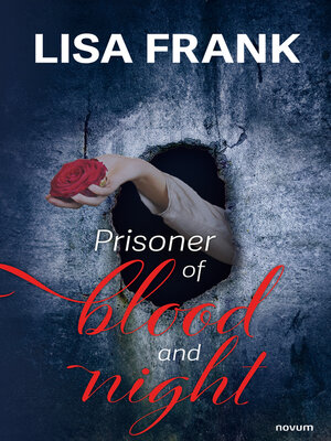 cover image of Prisoner of blood and night